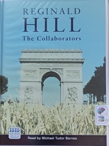 The Collaborators written by Reginald Hill performed by Michael Tudor Barnes on Cassette (Unabridged)